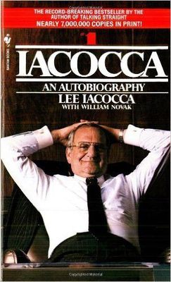 Iacocca An Autobiography by Lee Iacocca and William Novak