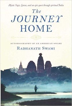 The Journey Home Autobiography of an American Swami