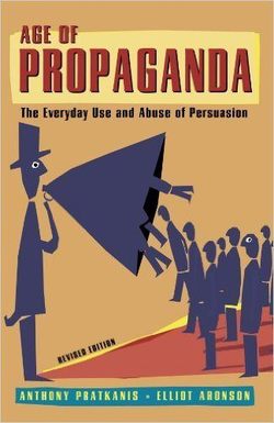 Age of Propaganda by Anthony Pratkanis and Elliot Aronson